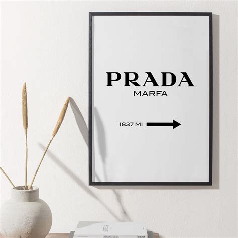 prada marfa poster 50x70|Prada marfa poster meaning.